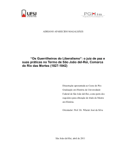 &ldquo;Os Guerrilheiros do Liberalismo&rdquo;: o juiz de paz e suas