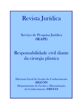 Responsabilidade civil diante da cirurgia pl&aacute;stica