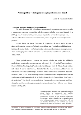 Política publica voltada para educação profissional no Brasil.