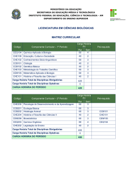 licenciatura em ci&ecirc;ncias biol&oacute;gicas matriz curricular