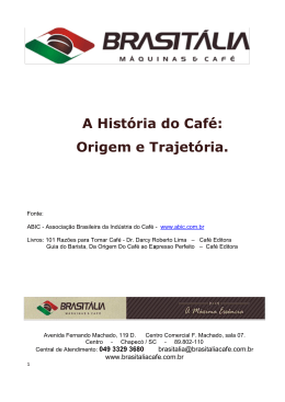A História do Café: Origem e Trajetória.