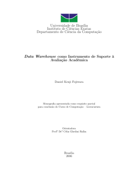Data Warehouse como Instrumento de Avalia&ccedil;&atilde;o Acad&ecirc;mica