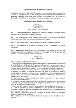 LEI ORG&Acirc;NICA DO MUNIC&Iacute;PIO DE MACEI&Oacute;