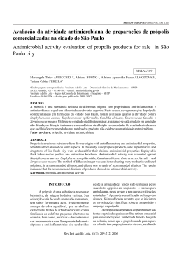 Avaliação da atividade antimicrobiana de preparações de própolis