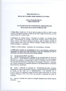 BM&F BOVESPA S.A. - BOLSA DE VALORES, MERCADORIAS E