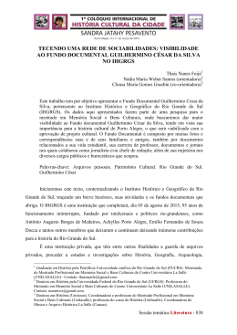 visibilidade ao fundo documental guilhermino c&eacute;sar da silva no ihgrgs
