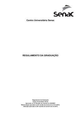 Centro Universitário Senac REGULAMENTO DA GRADUAÇÃO