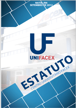 Estatuto do Centro Universit&aacute;rio Facex 2012