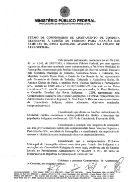 TAC - Assentamento da Comunidade Indígena Kaingang, do dia 30