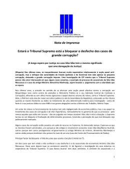 Estar&aacute; o Tribunal Supremo a bloquear a luta contra a grande