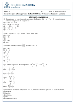 NÚMEROS COMPLEXOS 1) Calculando