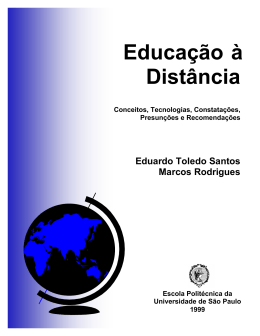"Educa&ccedil;&atilde;o a Dist&acirc;ncia: Conceitos, Tecnologias, Constata&ccedil;&otilde;es
