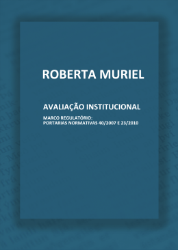 Avaliação Institucional Marco Regulatório Portarias Normativas