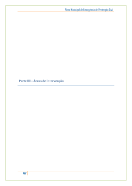 Plano Municipal de Emerg&ecirc;ncia de Protec&ccedil;&atilde;o Civil Parte III &ndash; &Aacute;reas