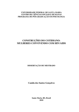 3. constru&ccedil;&otilde;es do cotidiano: mulheres convivendo com hiv/aids
