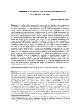 Estresse ocupacional no exerc&iacute;cio profissional de defensores p&uacute;blicos