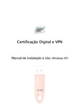 Certifica&ccedil;&atilde;o Digital e VPN Certifica&ccedil;&atilde;o Digital e VPN