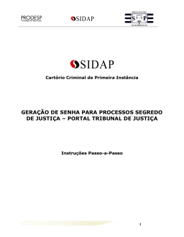 Gera&ccedil;&atilde;o de senhas para processos em segredo de justi&ccedil;a