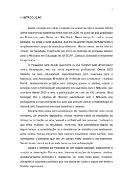 7 1- INTRODU&Ccedil;&Atilde;O Minha vontade em voltar a estudar na