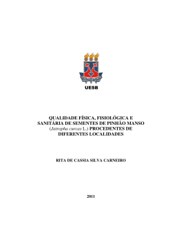 QUALIDADE F&Iacute;SICA, FISIOL&Oacute;GICA E SANIT&Aacute;RIA DE