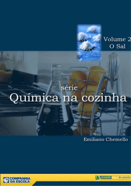 `Qu&iacute;mica na Cozinha` apresenta: O Sal