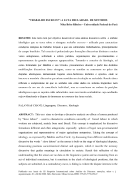 &ldquo;Trabalho escravo&rdquo;: a luta declarada de sentidos