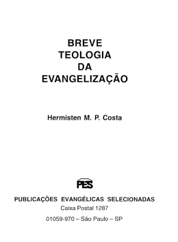 BREVE TEOLOGIA DA EvANGELIzA&Ccedil;&Atilde;o