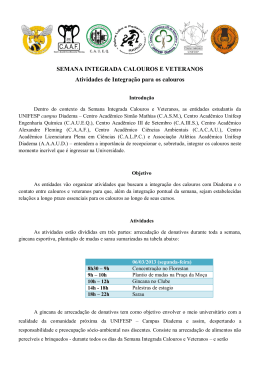 SEMANA INTEGRADA CALOUROS E VETERANOS