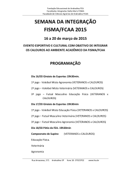 SEMANA DA INTEGRAÇÃO FISMA/FCAA 2015 16 a 20 de março