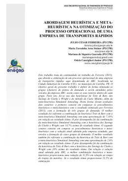 abordagem heur&iacute;stica e meta- heur&iacute;stica na otimiza&ccedil;&atilde;o do