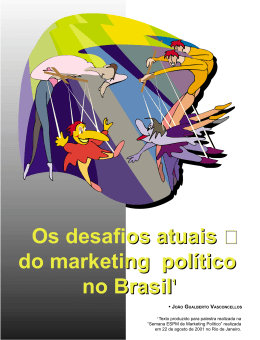 Os desafios atuais do marketing político no Brasil