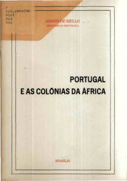 PORTUGAL E AS COLÓNIAS DA AFRICA