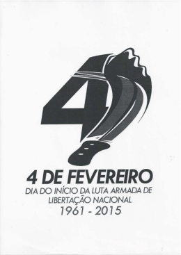 do Programa das Comemora&ccedil;&otilde;es do 4 de Fevereiro de