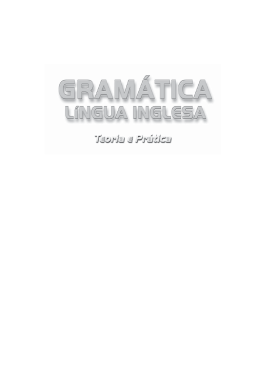 Gram&aacute;tica l&iacute;ngua inglesa: teoria e pr&aacute;tica