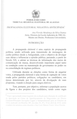 INTRODU&Ccedil;&Atilde;O A propaganda eleitoral &eacute; uma esp&eacute;cie de