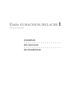 Exemplos de C&aacute;lculos de Incertezas