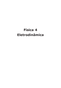 F&iacute;sica 4 Eletrodin&acirc;mica