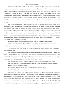 O Pai Natal fez uma birra! Zacarias Emanuel ficou deslumbrado