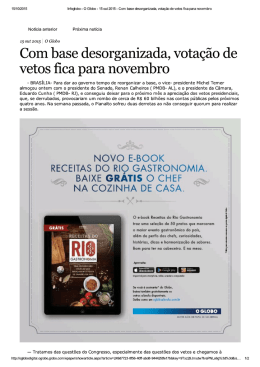 Com base desorganizada, Vota&ccedil;&atilde;o de Vetos ﬁca para novembro