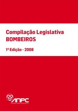 Compilação Legislativa – Bombeiros 1ª Edição, 2008