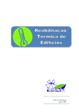 A Reabilita&ccedil;&atilde;o T&eacute;rmica de Edif&iacute;cios