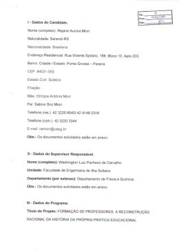 I - Dados do Candidato. Nome (completo): Rejane Aurora Mion
