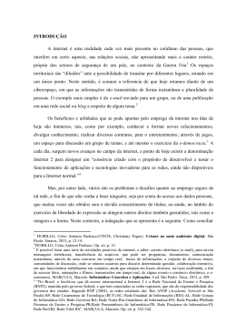 INTRODU&Ccedil;&Atilde;O A internet &eacute; uma realidade cada vez mais
