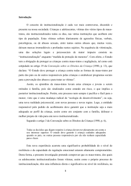 8 Introdução O conceito de institucionalização é cada vez mais