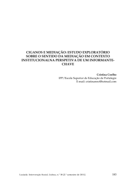 CIgAnoS e medIAção: eStudo eXplorAtÓrIo Sobre o SentIdo dA