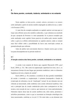 5 Os itens por&eacute;m, contudo, todavia, entretanto e no entanto