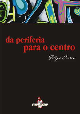 Felipe Corrêa – Da periferia para o centro