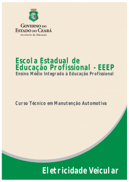 Eletricidade Veicular - Escolas Estaduais de Educa&ccedil;&atilde;o Profissional