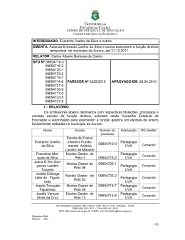 INTERESSADO: Everardo Coelho da Silva e outros EMENTA
