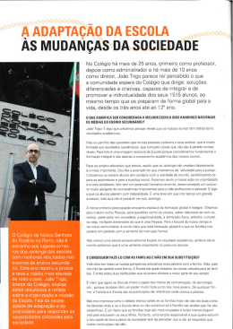 Entrevista de Jo&atilde;o Trigo, Diretor do Col&eacute;gio do Ros&aacute;rio, &agrave; revista